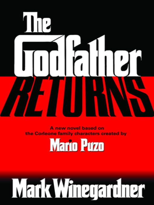 Mark Winegardner创作的The Godfather Returns作品的详细信息 - 需进入等候名单